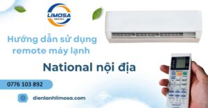 Hướng dẫn sử dụng remote máy lạnh National nội địa Nhật