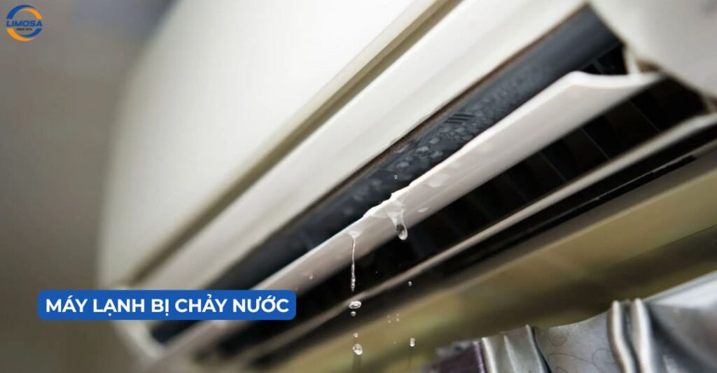 Máy lạnh chảy nước