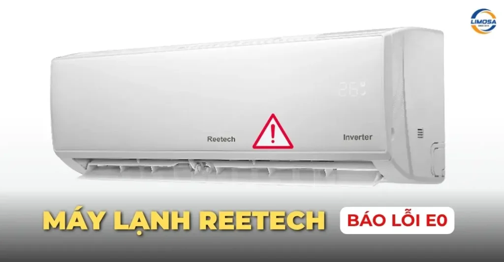 Máy lạnh Reetech báo lỗi E0