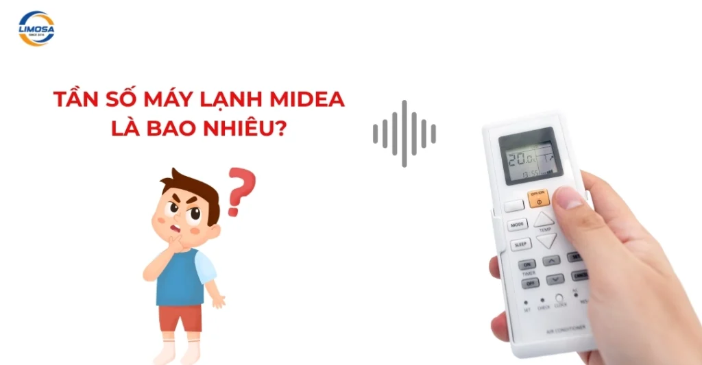 Tần số máy lạnh Midea là bao nhiêu?