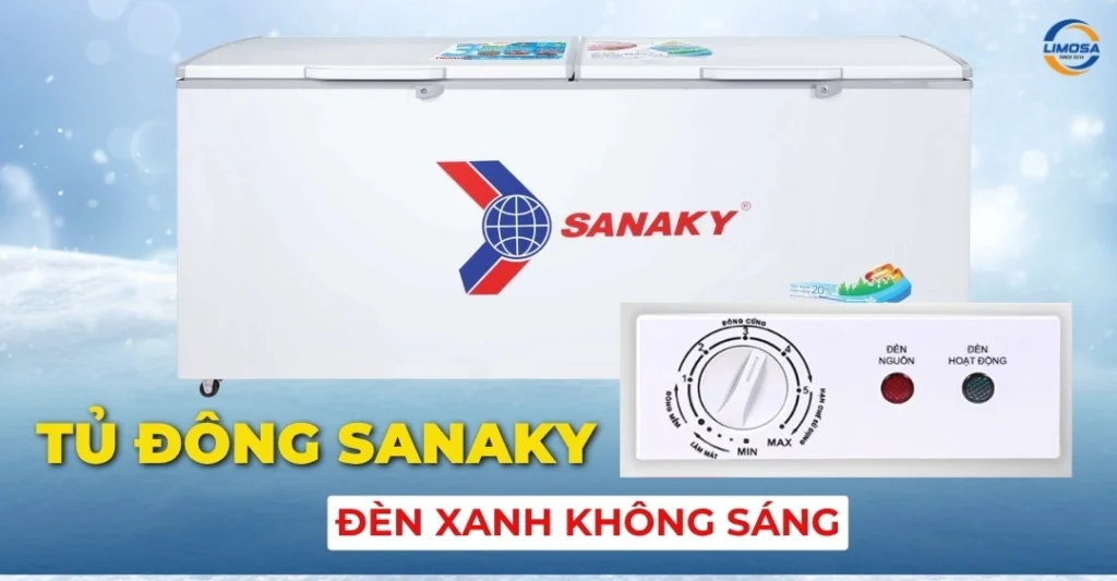 Tủ đông Sanaky đèn xanh không sáng