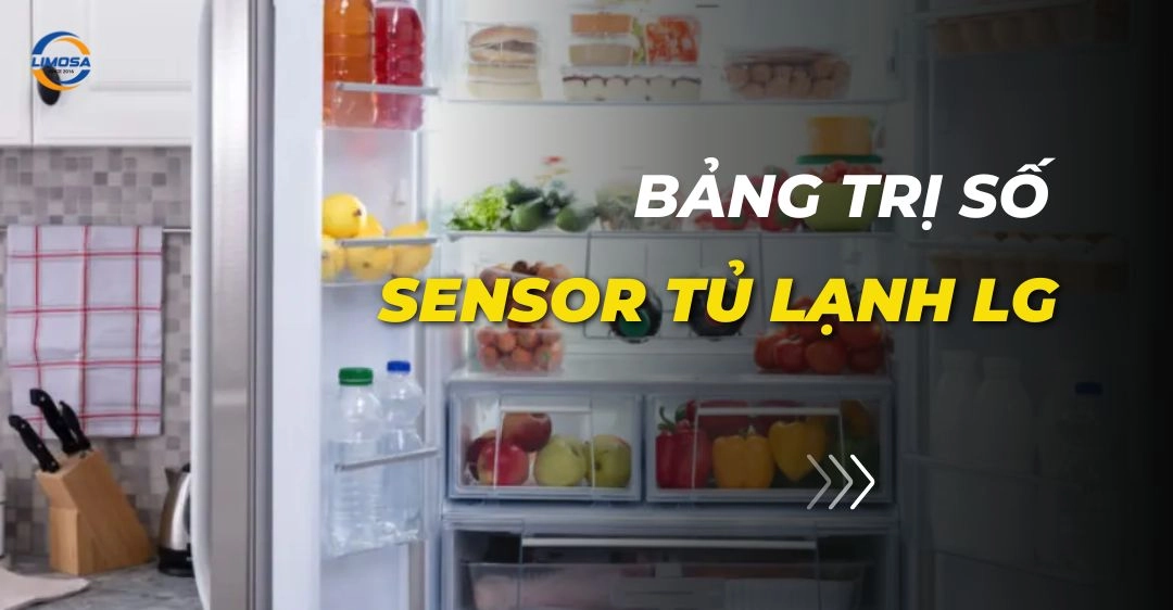 Bảng trị số Sensor tủ Lạnh LG chuẩn & hướng dẫn kiểm tra bang-tri-so-sensor-tu-lanh-lg