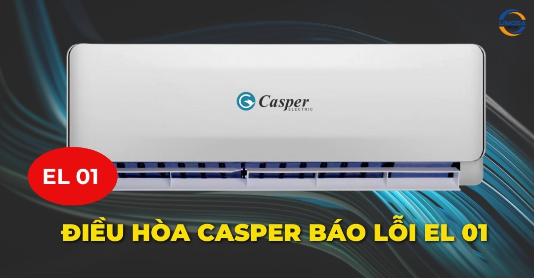 Điều hòa Casper báo lỗi EL 01