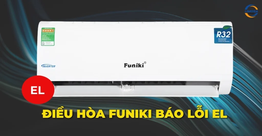 Điều hoà Funiki báo lỗi EL