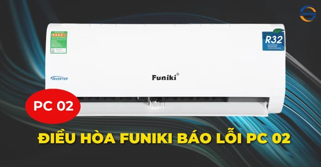Máy lạnh Funiki báo lỗi PC02