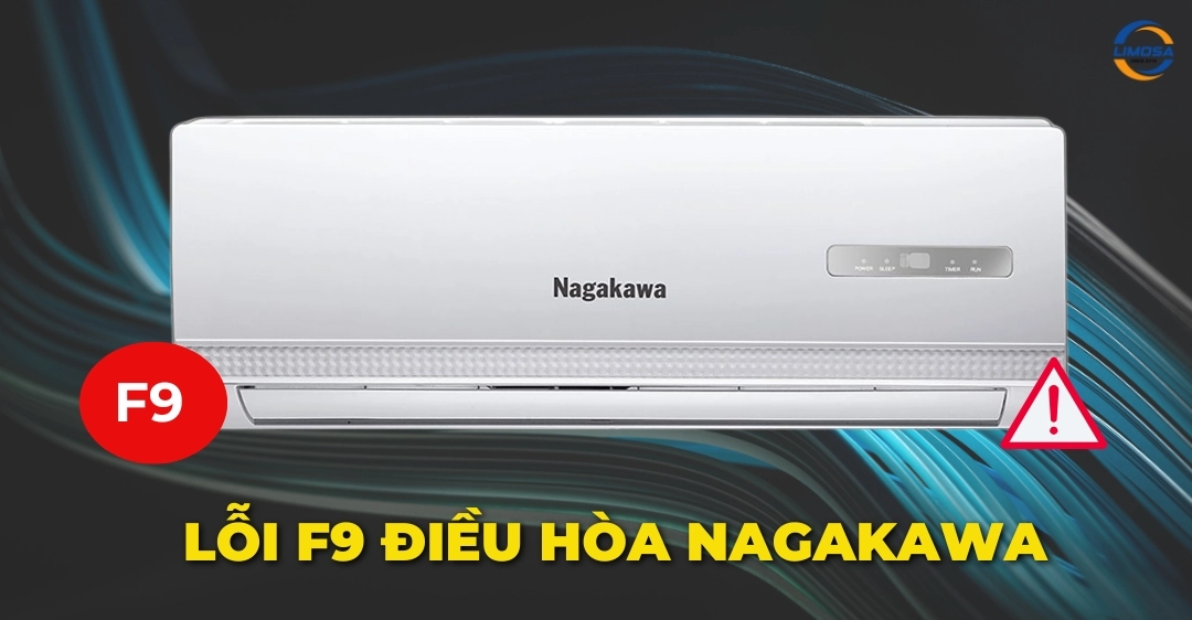 Lỗi F9 điều hòa Nagakawa