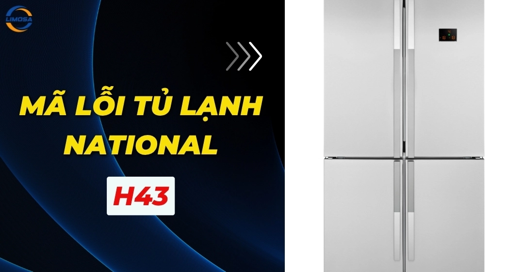 Mã lỗi tủ lạnh National H43