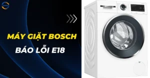 Máy giặt Bosch báo lỗi E18