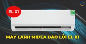 Máy lạnh Midea báo lỗi EL 01
