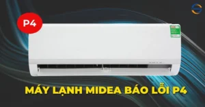 Máy lạnh Midea báo lỗi P4