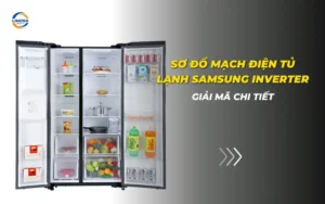 Sơ đồ mạch điện tủ lạnh Samsung Inverter