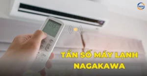 Tần số máy lạnh Nagakawa