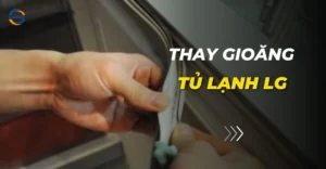 thay gioăng tủ lạnh LG