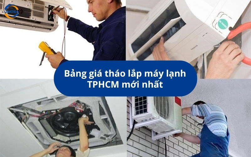 Bảng giá tháo lắp máy lạnh TPHCM mới nhất