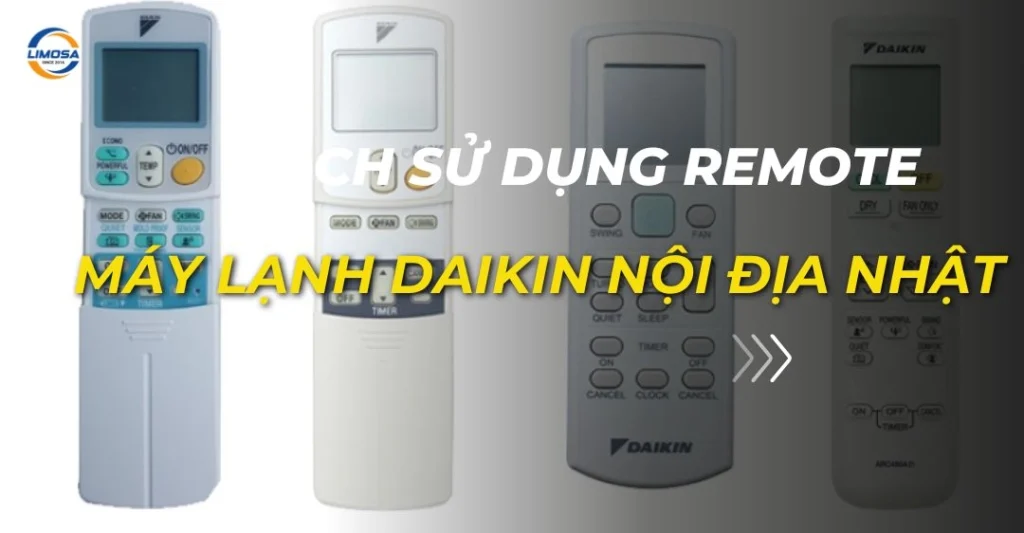 cách sử dụng remote máy lạnh daikin nội địa nhật