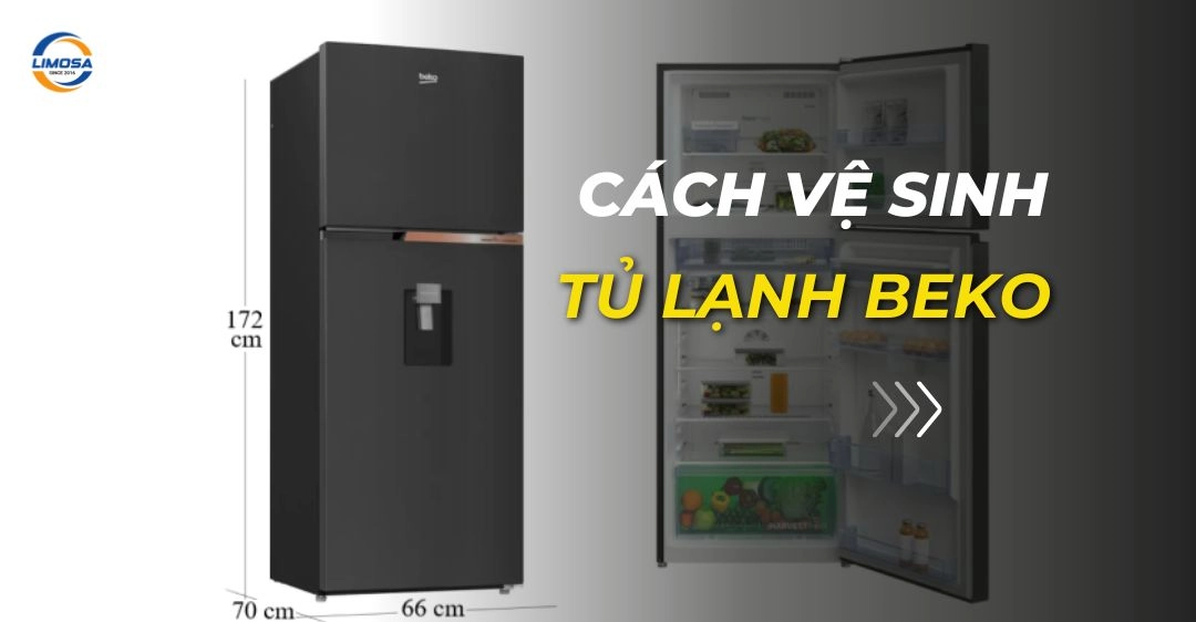 cách vệ sinh tủ lạnh beko