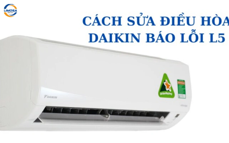 Dấu hiệu nhận biết lỗi L5 trên điều hòa Daikin inverter