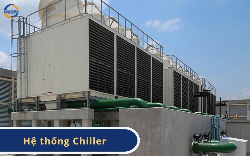 Hệ thống Chiller
