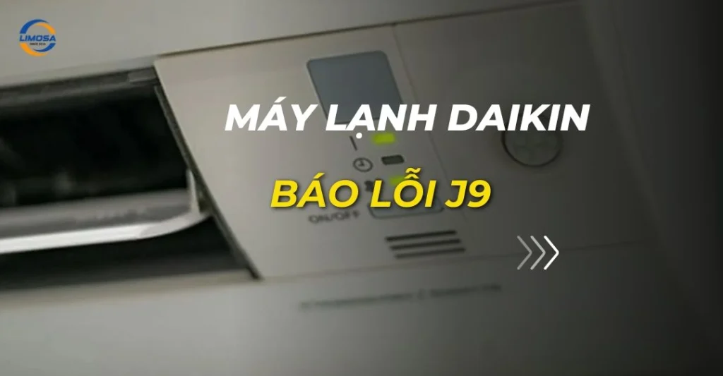 máy lạnh daikin báo lỗi j9