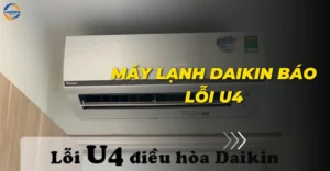 Máy lạnh Daikin báo lỗi U4
