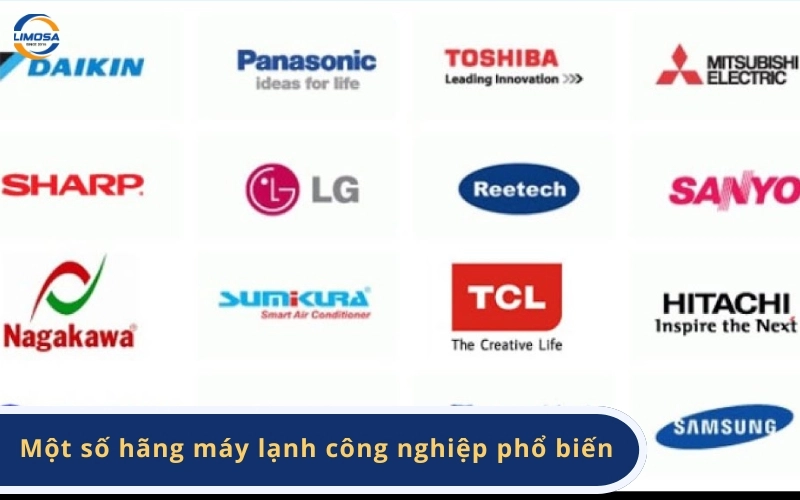 Một số hãng máy lạnh công nghiệp phổ biến