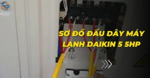 Sơ đồ đấu dây máy lạnh Daikin 5 5hp