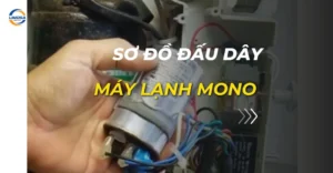 sơ đồ đấu dây máy lạnh mono