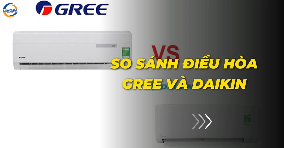 So sánh điều hòa Gree và Daikin