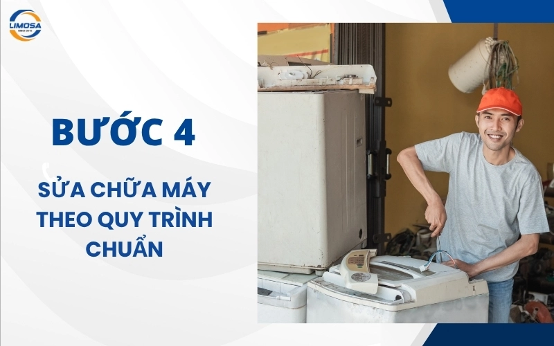 Sửa chữa máy theo quy trình chuẩn