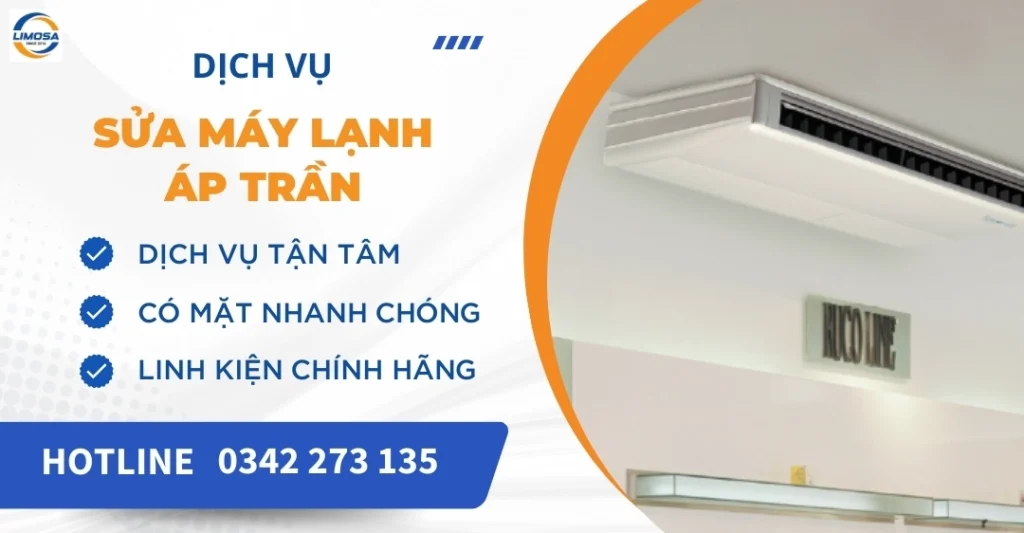 Sửa máy lạnh áp trần