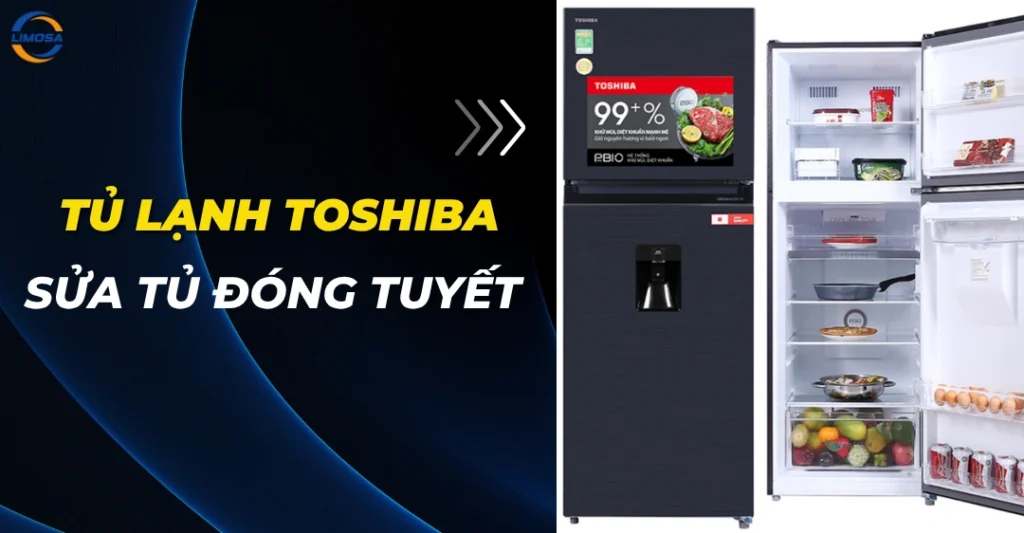 Sửa tủ lạnh Toshiba bị đóng tuyết
