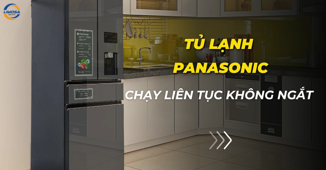 Tủ lạnh Panasonic chạy liên tục không ngắt