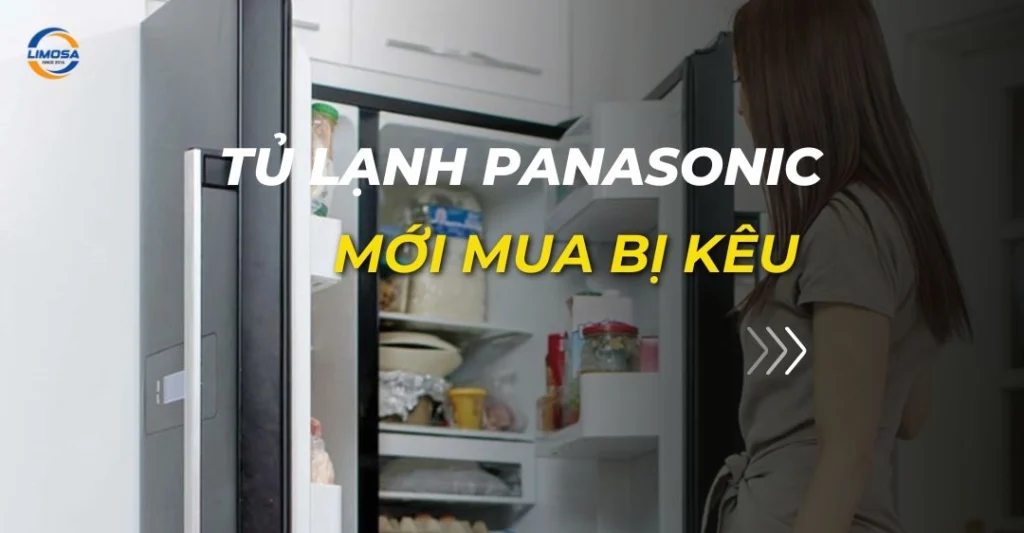 tủ lạnh panasonic mới mua bị kêu