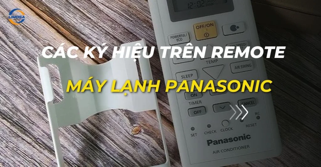 các ký hiệu trên remote máy lạnh panasonic