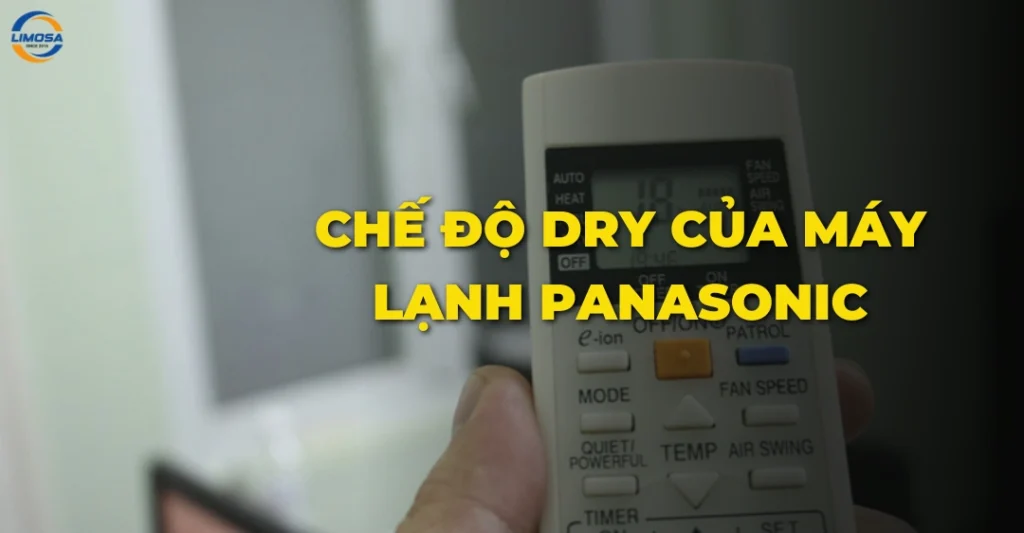 Chế độ dry của máy lạnh Panasonic