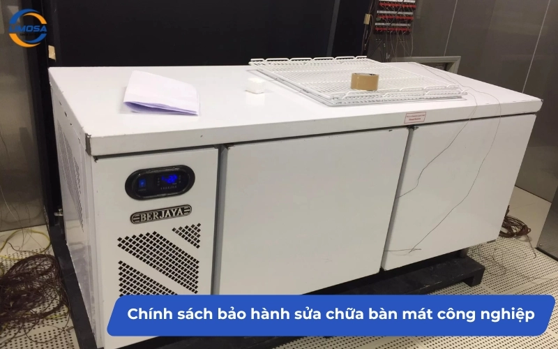 Chính sách bảo hành dịch vụ sửa bàn mát công nghiệp