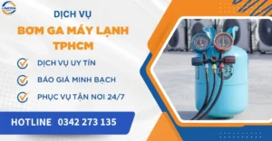 Dịch vụ bơm ga máy lạnh TPHCM
