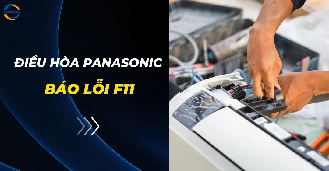 Điều hòa Panasonic báo lỗi F11