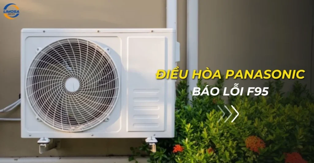 Điều hòa Panasonic báo lỗi F95