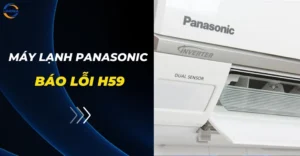 Máy lạnh Panasonic báo lỗi H59