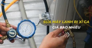Sửa máy lạnh bị xì ga giá bao nhiêu?