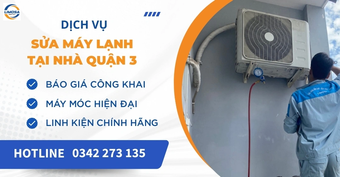 Sửa máy lạnh tại nhà quận 3 - Dịch vụ uy tín, chất lượng Sửa máy lạnh tại nhà quận 3