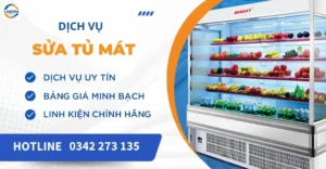 Dịch vụ sửa tủ mát tại nhà