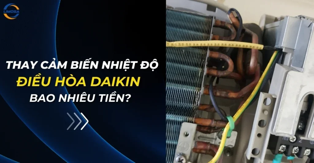 Thay cảm biến nhiệt độ điều hòa Daikin