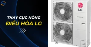 Thay cục nóng điều hòa LG