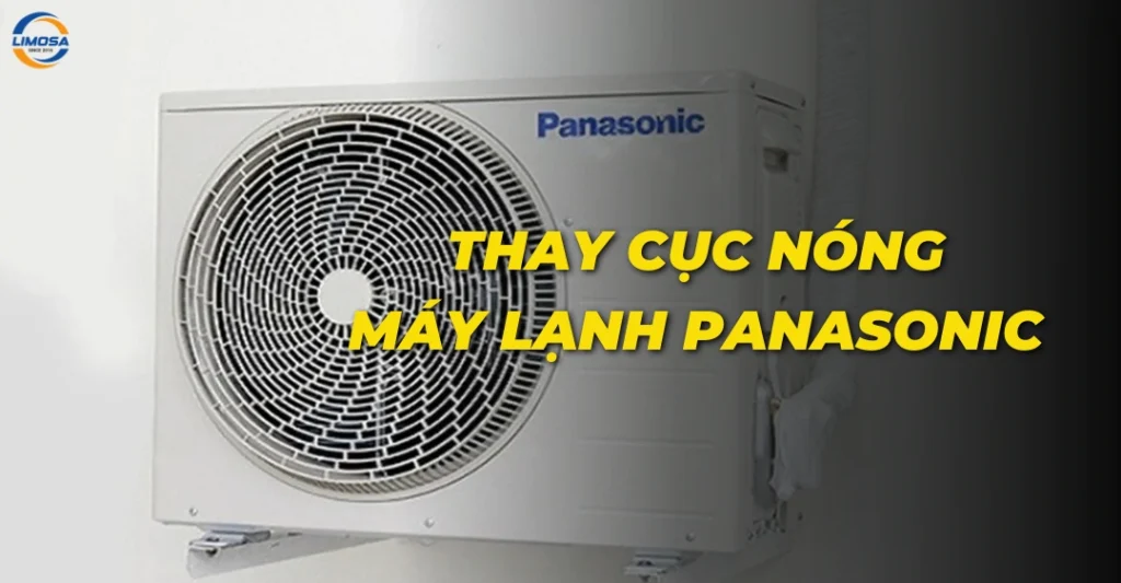 Thay cục nóng máy lạnh Panasonic
