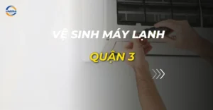 vệ sinh máy lạnh quận 3