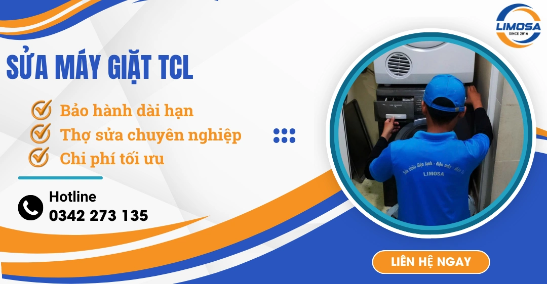 Sửa máy giặt TCL: Thợ sửa chuyên nghiệp, uy tín hàng đầu Sửa máy giặt TCL