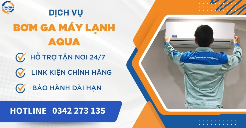 Bơm ga máy lạnh Aqua
