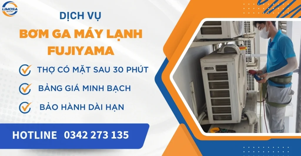 Bơm Ga Máy Lạnh Fujiyama Giá Rẻ - Dịch Vụ Tận Nơi, Uy Tín Bơm Ga Máy Lạnh Fujiyama Giá Rẻ - Dịch Vụ Tận Nơi, Uy Tín